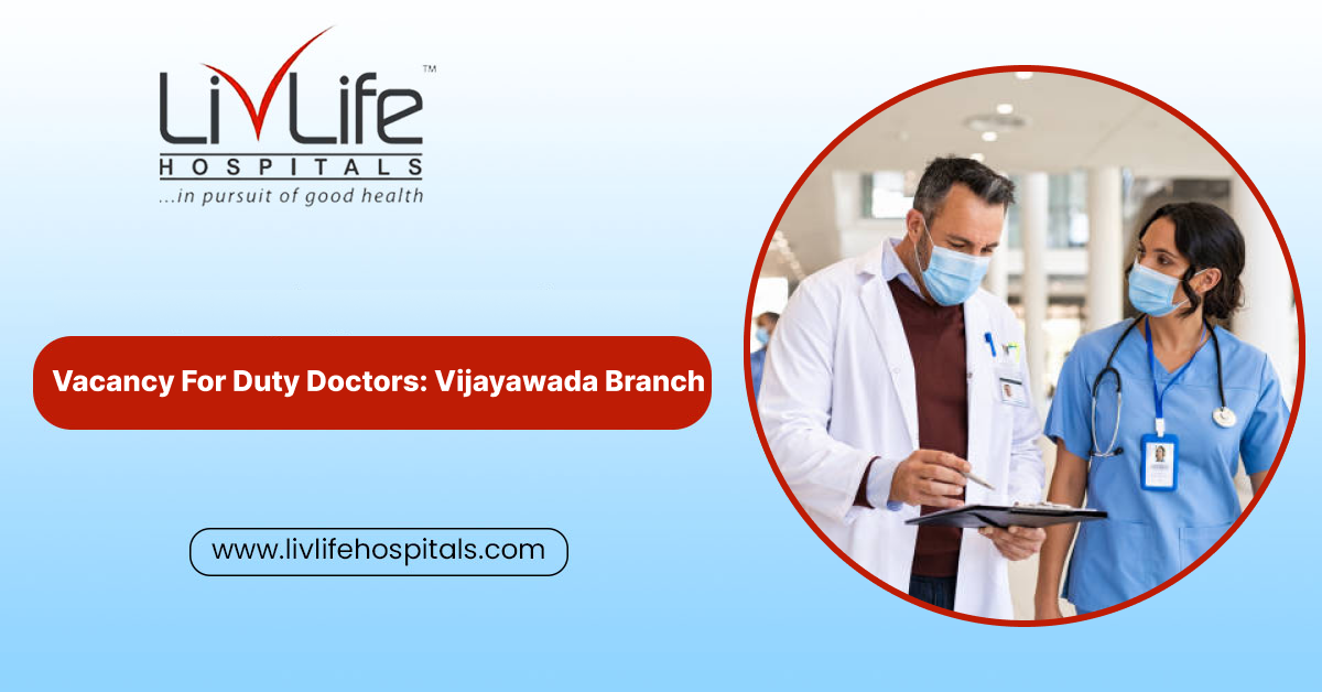 Vacancy For Duty Doctors: Vijayawada Branch