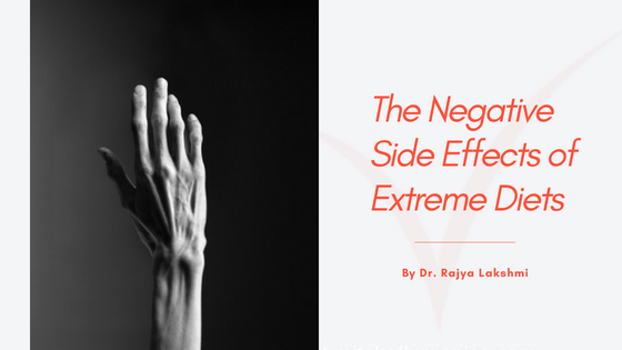 The Negative Side Effects of Extreme Diets –