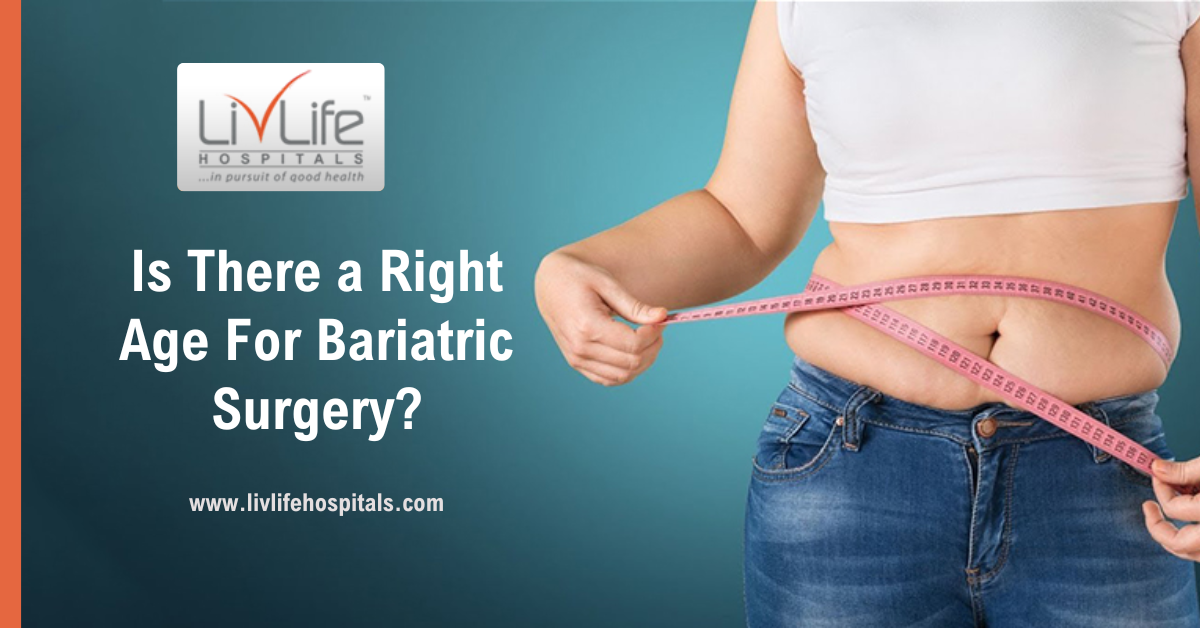 Is There a Right Age For Bariatric Surgery?